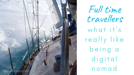 Digital nomads | Travel Boating Lifestyle